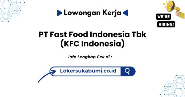 PT Fast Food Indonesia Tbk (KFC Indonesia)