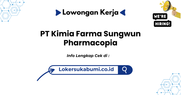PT Kimia Farma Sungwun Pharmacopia